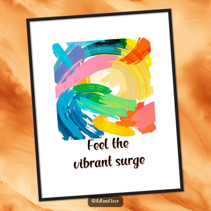 Funny intense color poster featuring bold brushstrokes of raw, untamed natural energy, bringing artistic expression and humor to walls.