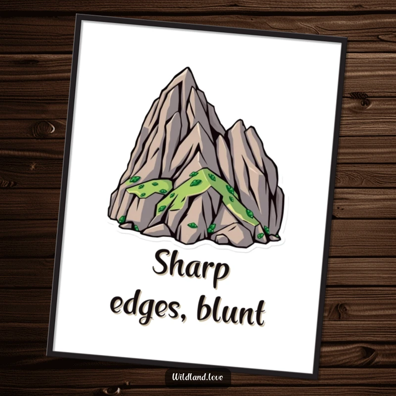 Funny poster displaying bold, angular abstract shapes that represent rugged, untamed natural landscapes, perfect for adventure lovers.