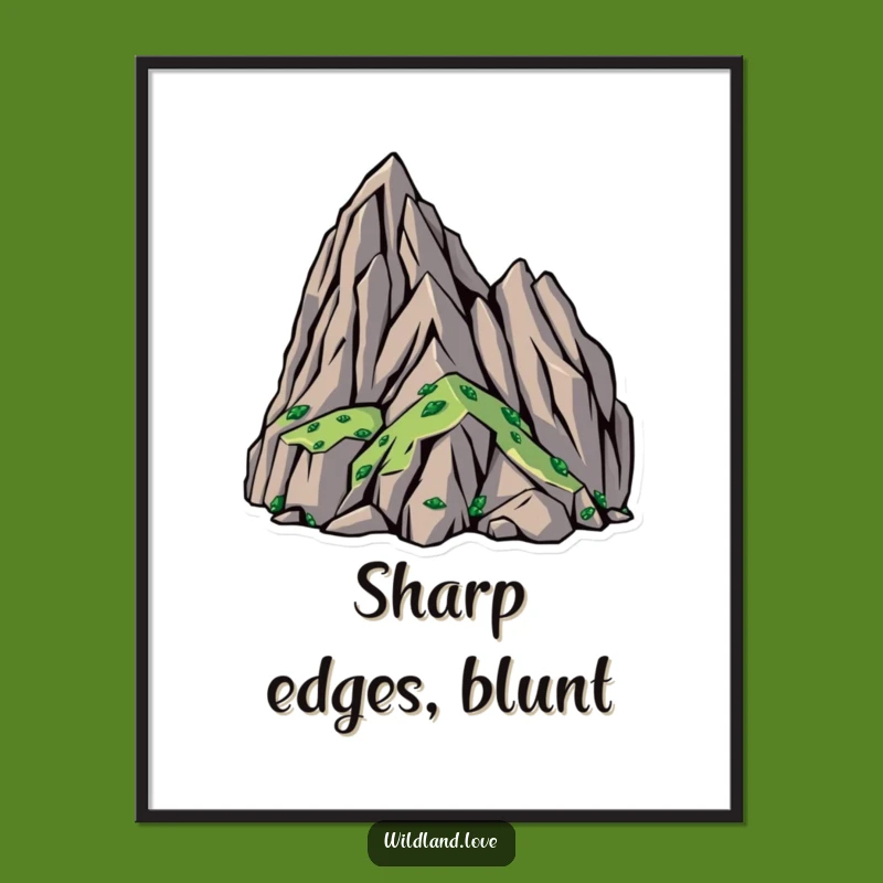 Funny Rugged Terrain Poster: Bold Art, Humorous Adventure Decor Gift