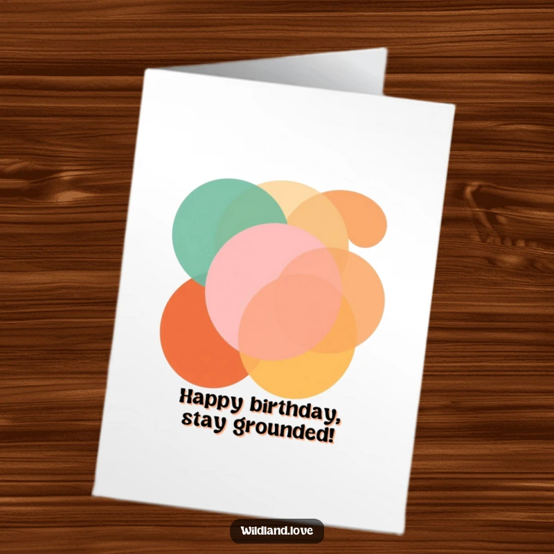 Funny Free Printable Birthday Card: Bold geometric shapes in earthy tones overlap, creating a modern and humorous birthday message.