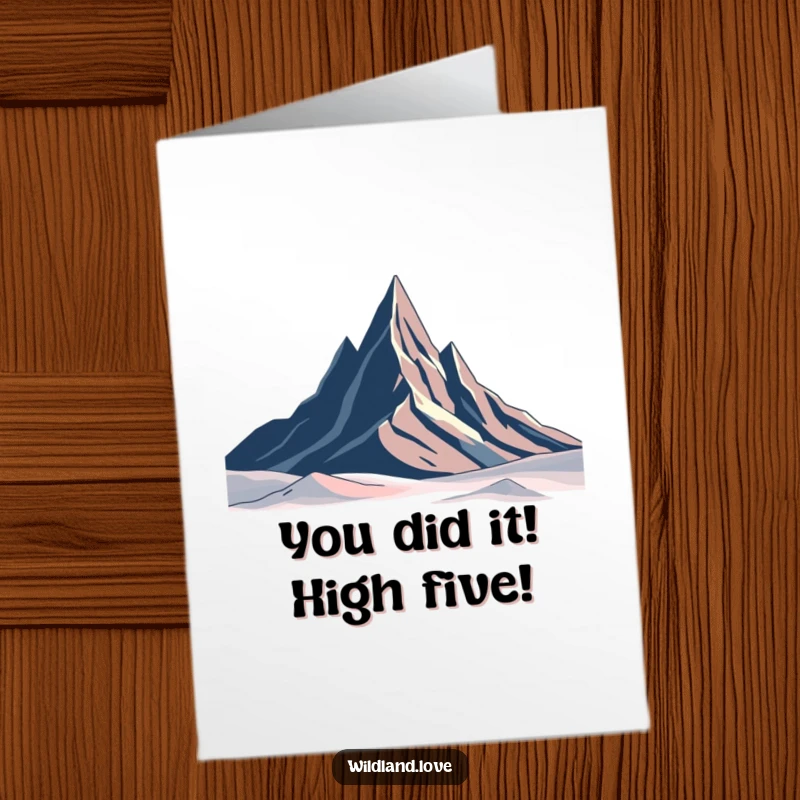 Funny Free Printable Congrats Card: Stark minimalist peaks symbolize achievement, a humorous downloadable congratulations.